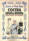 COCINA ESPA&Ntilde;OLA MODERNA- EDICION FACSIMIL, 100 ANIVERSARIO