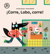 Portada de ¡Corre, Lobo, corre!