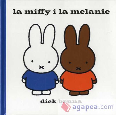 La Miffy i la Melanie