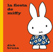 Portada de La fiesta de Miffy