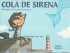 COLA DE SIRENA