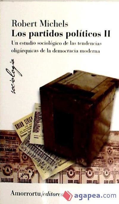 Los partidos pol&iacute;ticos, vol 2 (2a ed)
