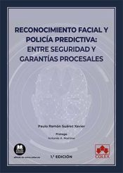 Portada de Reconocimiento facial y policía predictiva: entre seguridad y garantías procesales