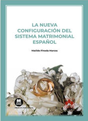 Portada de La nueva configuracion del sistema matrimonial español