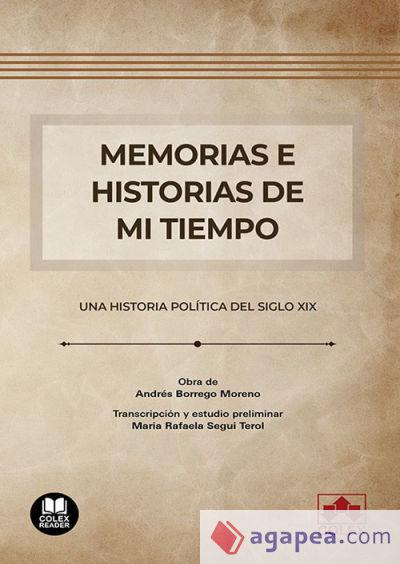 MEMORIAS E HISTORIAS DE MI TIEMPO