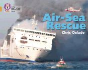 Portada de Air-Sea Rescue. by Chris Oxlade