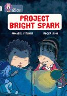 Portada de Project Bright Spark. by Annabel Pitcher