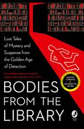 Portada de Bodies from the Library: Lost Classic Stories by Masters of the Golden Age