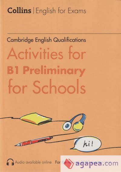 Cambridge English Qualifications - Activities for B1 Preliminary for School