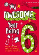 Portada de My Awesome Year Being 6