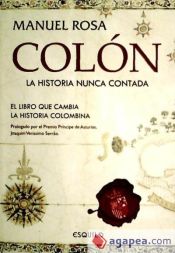 Portada de COLON, LA HISTORIA NUNCA CONTADA