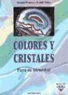 COLORES Y CRISTALES