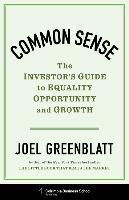 Portada de Common Sense: The Investor's Guide to Equality, Opportunity, and Growth