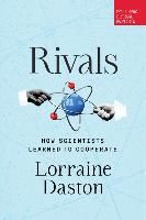 Portada de Rivals: How Scientists Learned to Cooperate