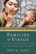 Portada de Families of Virtue: Confucian and Western Views on Childhood Development