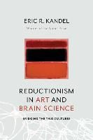 Portada de Reductionism in Art and Brain Science: Bridging the Two Cultures