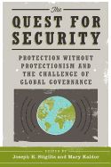 Portada de The Quest for Security: Protection Without Protectionism and the Challenge of Global Governance