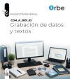 COM_A_3001_02/COM_B_3001. Grabaci&oacute;n de datos y textos. Transversal.