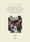 Polarización Política Y Medios De Comunicación En Campañas Electorales: Una Visión Desde Andalucía