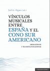 Vinculos Musicales Entre España Y El Cono Sur Americano