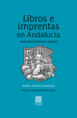 Portada de LIBROS E IMPRENTAS EN ANDALUCIA