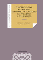Portada de EL DERECHO CIVIL MATRIMONIAL ECONOMICO Y SUCESORIO EN MALLORCA Y MENOR