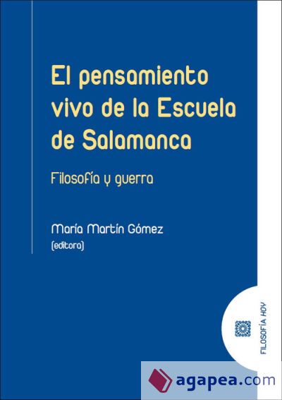 EL PENSAMIENTO VIVO DE LA ESCUELA DE SALAMANCA