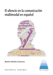 Portada de El silencio en la comunicación multimodal en español