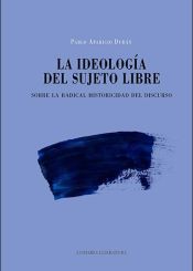 Portada de La ideología del sujeto libre