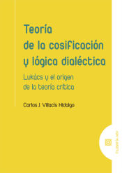 Portada de TEORIA DE LA COSIFICACION Y LOGICA DIALECTICA