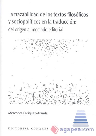 Trazabilidad de los textos filosóficos y sociopolíticos en la traducción. Del origen al mercado editorial