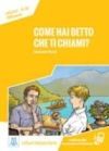 COME HAI DETTO CHE TI CHIAMI + MP3 COME HAI DETTO CHE TI CHIAMI + MP3