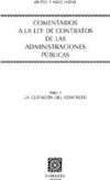 COMENTARIOS A LA LEY DE CONTRATOS DE LAS ADMINISTRACIONES PÚBLICAS.