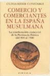 COMERCIO Y COM. EN LA ESPAÑA MUSULMANA