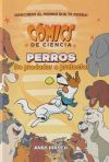 COMICS DE CIENCIA. PERROS. DE PREDADOR A PROTECTOR