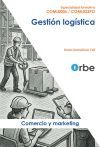 COML0006 / COML023PO Gesti&oacute;n Log&iacute;stica - Especialidad Formativa