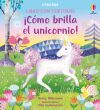 COMO BRILLA EL UNICORNIO!
