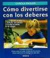 COMO DIVERTIRSE CON LOS DEBERES