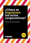 COMO SE ORGANIZAN LOS ACTOS CORPORATIVOS