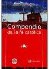 COMPENDIO DE LA FE CATOLICA