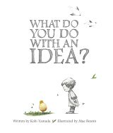 Portada de What Do You Do with an Idea?