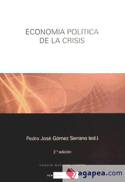 ECONOMIA POLITICA DE LA CRISIS