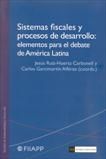 Portada de Sistemas fiscales y procesos de desarrollo: elementos para el debate de América Latina