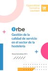 COMT0009. Gesti&oacute;n de la calidad de servicio en el sector de la hosteler&iacute;a