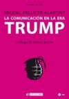 COMUNICACION EN LA ERA TRUMP