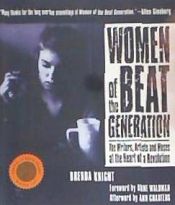 Portada de Women of the Beat Generation: The Writers, Artists and Muses at the Heart of a Revolution