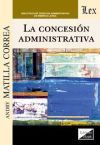 CONCESION ADMINISTRATIVA, LA