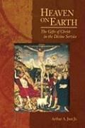 Portada de Heaven on Earth: The Gifts of Christ in the Divine Service