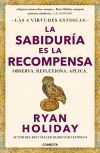La Sabiduría Es La Recompensa (las 4 Virtudes Estoicas 4)