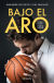 Portada de Bajo el aro, de Pau Gasol